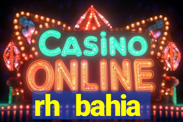 rh bahia contracheque 2022